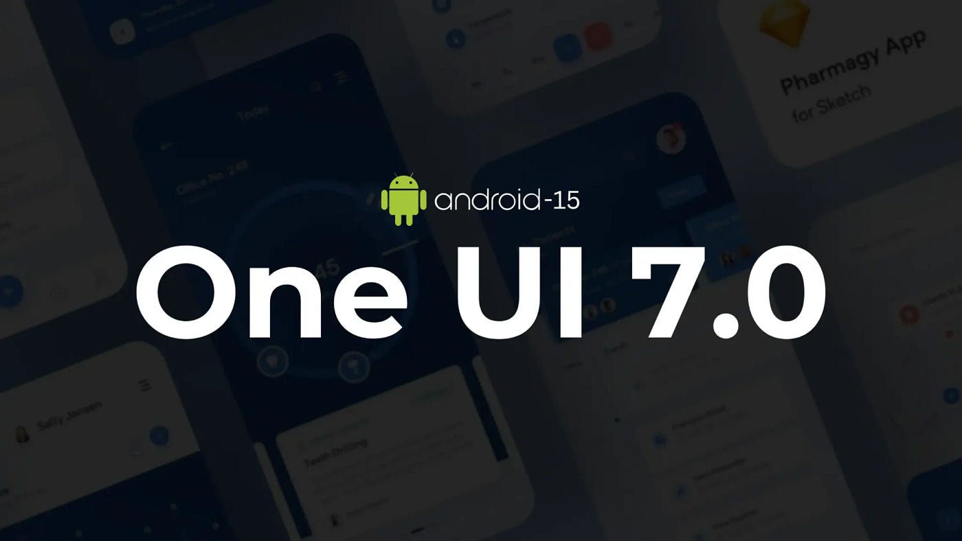 One UI 7 Android 15